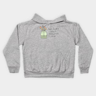 Just a girl with a beautiful soul Kids Hoodie